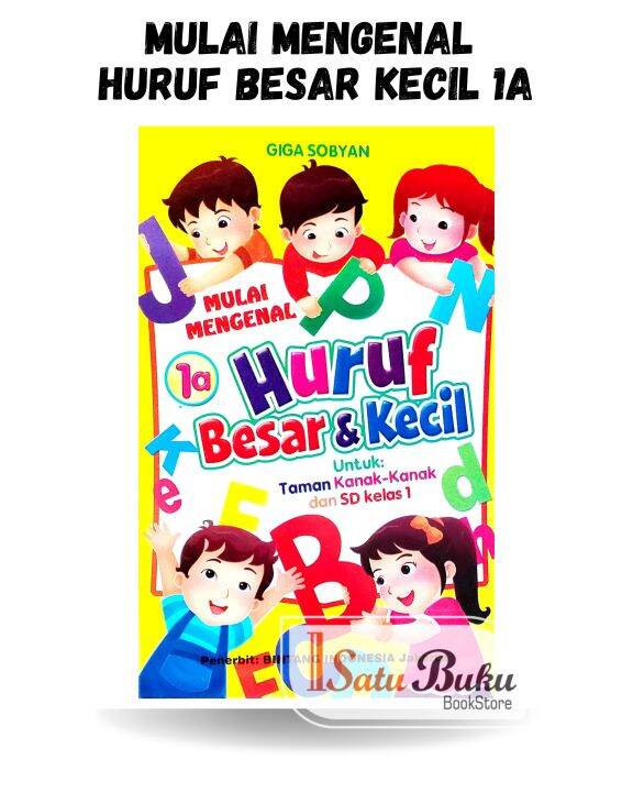 Buku Mulai Mengenal Huruf Besar Dan Kecil TK 1A | Lazada Indonesia