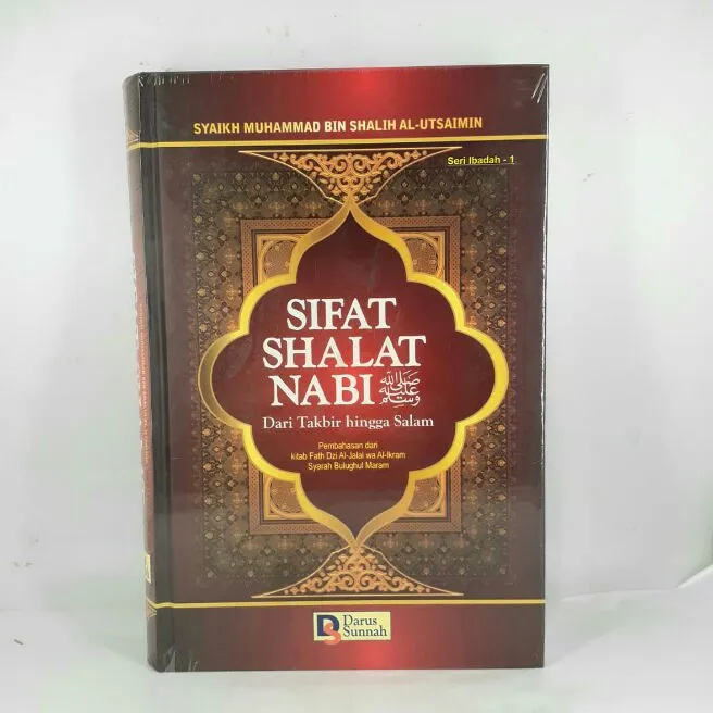 Buku Sifat Shalat Nabi Dari Takbir Hingga Salam - Darus Sunnah | Lazada ...