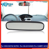 RTO กระจกมองข้างภายในรถยนต์สำหรับโตโยต้า VIOS NCP42 NCP93 CAMRY HILUX ALTIS INOVA