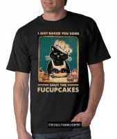 Black Cat I Just Baked You Some Shut The Fucupcakes Shirt Male  Camisas Men Cotton Top T Shirt - T-shirts - AliExpress