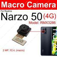 กล้องหลักด้านหน้าด้านหลังสำหรับ Realme Narzo 50 4G โมดูลกล้องหลักมองหลังเซลฟี่ด้านหน้าอะไหล่สายเคเบิลเฟล็กซ์