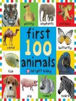 BRIGHT BABY: FIRST 100 ANIMALS