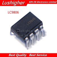 10pcs LC9806 DIP-8 DIP WATTY Electronics