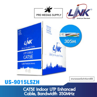 LINK US-9015LSZH CAT5E Indoor UTP Enhanced Cable, Bandwidth 350MHz, LSZH White Color 305 M./Pull Box