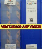 VBMT160404-AHF YB9320 VBMT160408 AHF YB9320 100% เดิม ZCC CT คาร์ไบด์แทรกการประมวลผล: สแตนเลสเหล็ก ฯลฯ