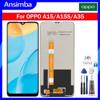 Ansimba จอ LCD ขนาด6.52นิ้วของแท้สำหรับ A15 OPPO CPH2185/A15s CPH2179/A35 PEHM00 PEFM00แผงสัมผัสหน้าจอ LCD หน้าจอประกอบจอมอนิเตอร์สำหรับ OPPO A15 A15S A35 CPH2185 CPH2179 PEFM00 PEHM00