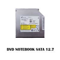 DVD NOTEBOOK SATA 12.7 / ดีวีดี โน๊ตบุ๊ค ขนาด 12.7 (ขนาดปกติทั่วไป)