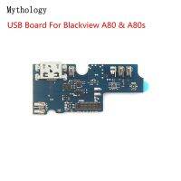 สําหรับ Blackview A80 A80s Original USB Board ไมโครโฟน Dock Connector 6.21－วงจรชาร์จโทรศัพท์มือถือ