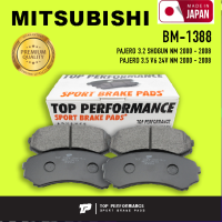 ผ้าเบรค หน้า MITSUBISHI PAJERO 3.2 &amp; 3.5 V6 NM 00-08 - TOP PERFORMANCE JAPAN - BM 1388 / BM1388 - ผ้าเบรก มิตซูบิชิ ปาเจโร่ โชกุน / 4 ชิ้น