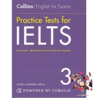 Believe you can ! &amp;gt;&amp;gt;&amp;gt; หนังสือ COLLINS PRACTICE TESTS FOR IELTS 3 WITH ANS &amp; AUDIO