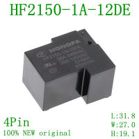 20PCS 100 NewOriginal HF2150-1A-12DE รีเลย์ DC12V 30A T90 4Pin 12DE