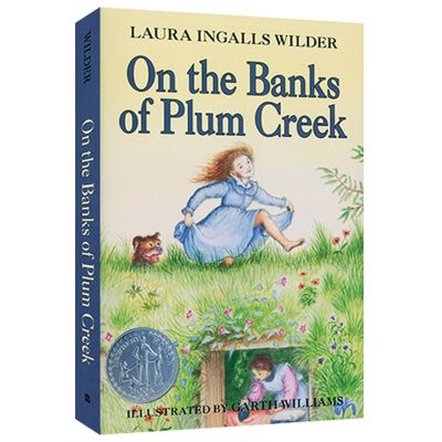 On the banks of Plum Creek, the 4th little house childrens literature book in English