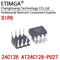 Original 24C128 AT24C128-PU27 AT24C128 DIP-8 memory WATTY Electronics