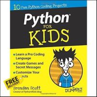 Find new inspiration ! Python for Kids for Dummies