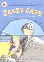 Jakes cave by Lou kuenzler paperback Walker books