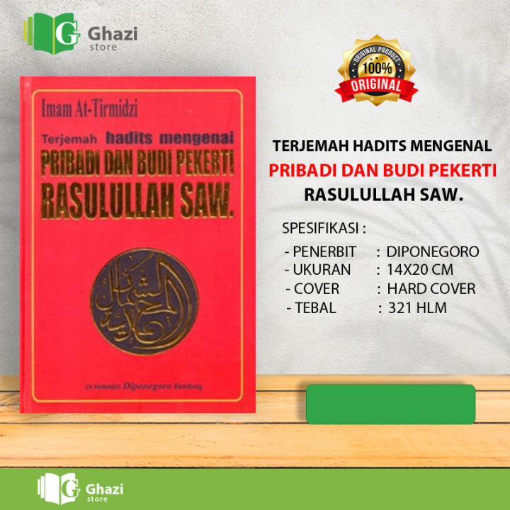 Terjemah Hadits Mengenal Pribadi Dan Budi Pekerti Rasullah Saw Sirah