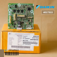 4017322 / 4017322L แผงวงจรแอร์ Daikin แผงบอร์ดแอร์ไดกิ้น แผงบอร์ดคอยล์เย็น รุ่น FTKC24QV2S, FTKC24RV2S