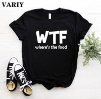 Funny WTF WHERES THE FOOD Women Graphic Tshirt Casual 2020 women fashion TShirt Lady Black Gray Tops oversized t shirt