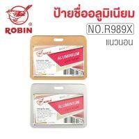 ROBIN ป้ายชื่ออลูมิเนียม แนวนอน 86x54มม. สีเงิน/สีทอง รุ่น R989X (1 ชิ้น) กรอบป้ายชื่อ ป้ายพนักงาน ป้ายคล้องคอ [S24]