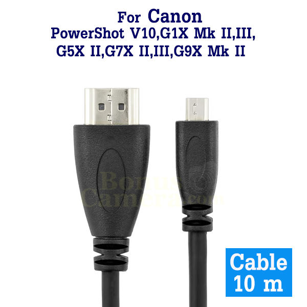 สาย-hdmi-ยาว-10m-ใช้ต่อแคนนอน-powershot-v10-g1x-mk-ii-iii-g5x-ii-g7x-ii-iii-g9x-mk-ii-เข้ากับ-hd-tv-monitor-cable-for-canon