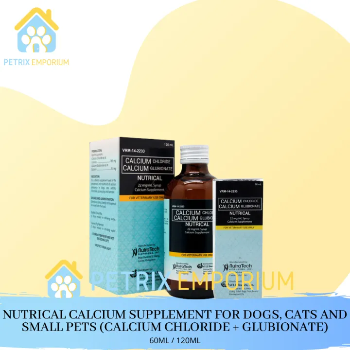 Nutrical Calcium Supplement for Dogs, Cats and Small Pets (Calcium Chloride + Glubionate) 60ML