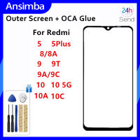 Ansimba กระจกหน้าหน้าจอแอลซีดีสัมผัสสำหรับ Xiaomi Redmi 10 5G 10C 5 Plus 8 8A 9 9C 9A 9T อะไหล่เปลี่ยนการซ่อมที่ปิดแผง