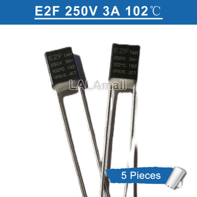 5ชิ้น E2F TAM 250โวลต์3A 102 ℃ ฟิวส์ความร้อนตัด102องศา102C อุณหภูมิฟิวส์ใหม่เดิม