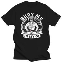 2019 Hot sale Fashion Bury Me in My Gi Brazilian Jiu jitsu BJJ T-Shirt Tee shirt