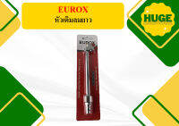 EUROX หัวเติมลมยาว