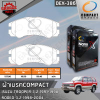 COMPACT ผ้าเบรคหน้า ISUZU TROOPER UBS25 3.2 91-98,RODEO UES25 3.2 98-04 รหัส 386