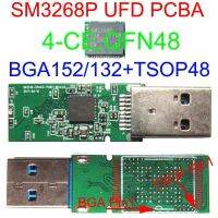 SM3268P UFD PCBA TSOP48 BGA152/BGA132 Pads3268P USB3.0 UDisk PCBA DIY UDF/UDISK KitsSM326P QFN48 CONTROLLER 4CE MAX 3D/2D