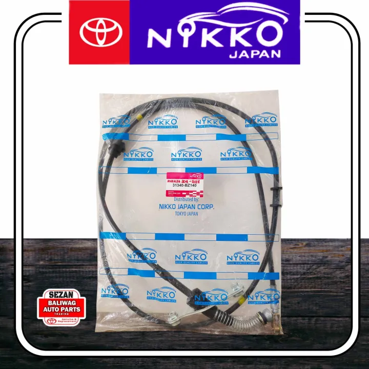 CLUTCH CABLE TOYOTA AVANZA 20112018 31340BZ140 NIKKO JAPN Lazada PH