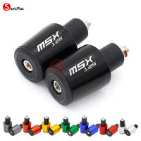 สำหรับ Honda MSX125 MSx 125อุปกรณ์เสริมรถจักรยานยนต์ CNC ก้านจับอลูมิเนียมฝาครอบปลายปลั๊กตัวเลื่อนสำหรับ7/8 "22มม. ปลายแฮนด์