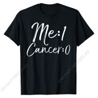 Cancer Free Remission Gift Cancer Me: 1 Cancer: 0 T-Shirt T Shirt Tops T Shirt Coupons Cotton Birthday Family Men