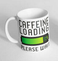 Caffeine Loading Printed Cup Novelty Mug Funny Gift Coffee Tea Secret Santa