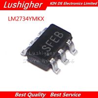 10 ชิ้น LM2734 LM2734YMKX LM2734YMK SFEB SOT23-6