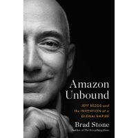 to dream a new dream. ! &amp;gt;&amp;gt;&amp;gt; Amazon Unbound : Jeff Bezos and the Invention of a Global Empire หนังสือภาษาอังกฤษ ใหม่ พร้อมส่ง