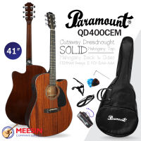 กีตาร์โปร่งไฟฟ้า PARAMOUNT รุ่น QD400CEM ขนาด 41 นิ้ว คอเว้า ทรง Cutaway Dreadnought ไม้หน้าท็อปโซลิดมะฮอกกานี ไม้ข้างและหลังมะฮอกกานี (กรุณาเลือกแพ็คเกจ)