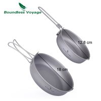 Boundless Voyage Titanium Frying Pan Camping Dish with Folding Handle Ultralight Picnic Cooking Kit Skillet Griddle Tableware