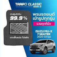 [สินค้า pre-order พร้อมจัดส่งภายใน 7-10 วัน] พรมปูพื้นรถยนต์ Trapo Classic Isuzu MU-X 7 ที่นั่ง (2021-ปัจจุบัน)