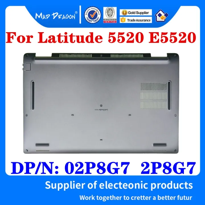 brand new New original 02P8G7 2P8G7 For Dell Latitude 5520 E5520 Laptop Access Panel Door Cover Lower Bottom Cover Base Lid Back Shell | Lazada PH brand new New original 02P8G7 2P8G7 For Dell Latitude 5520 E5520 Laptop Access Panel Door Cover Lower Bottom Cover Base Lid Back Shell | Lazada PH