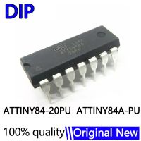 ATTINY84-20PU ATTINY84A-PU ATTINY84 DIP-14 ต้นฉบับใหม่ในสต็อก MCU