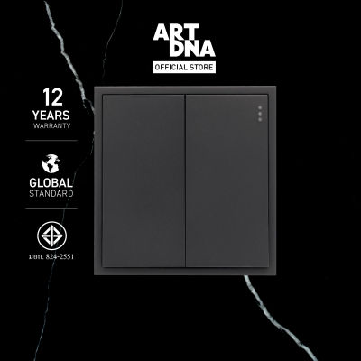ART DNA รุ่น D3 Series Switch 2 GANG 1-2 Way Switch Matt Black ปลั๊กไฟโมเดิร์น ปลั๊กไฟสวยๆ สวิทซ์ สวยๆ switch design
