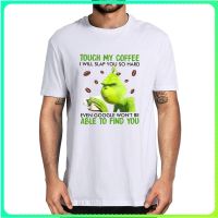 เสื้อเชิ้ตผ้าฝ้าย พิมพ์ลาย Grinch Touch My Coffee I Will Slap You So Hard Lovers ของขวัญคริสต์มาส สําหรับผู้ชาย และผู้หญ  PGQH