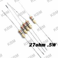 Resistor ตัวต้านทาน 27ohm 0.25W 0.5W 1W  2W  5W 10W