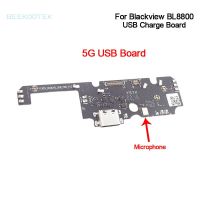 Blackview บอร์ด USB BL8800พอร์ตชาร์จเดิมบอร์ดและไมโครโฟนอะไหล่อุปกรณ์เสริมสำหรับซ่อม Blackview BL8800 2023Hot