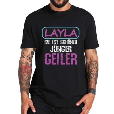 Layla Sie Ist Schoner Junger Geiler T-Shirt 2022 Party Popular Music Fans T Shirt Unisex Oversized Casual Summer Cotton Tee Tops 【Size S-4XL-5XL-6XL】