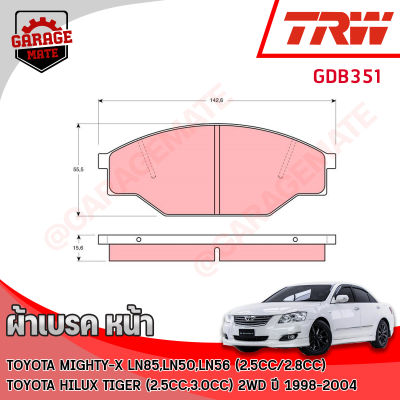 TRW ผ้าเบรคหน้า TOYOTA HIACE (LH100),(LH112),HILUX HERO,MIGHTY-X(LN50,LN56),TIGER  1983-2004