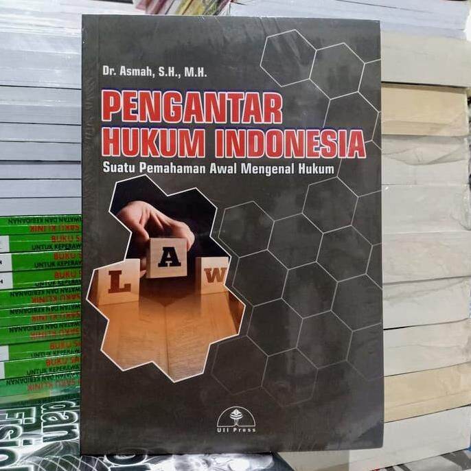 Pengantar Hukum Indonesia Suatu Pemahaman Awal Mengenal Hukum | Lazada ...