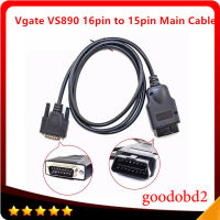 รถ16pin Vgate VS890 OBD2 Code Reader Universal OBD2เครื่องสแกนเนอร์เครื่องมือวินิจฉัยรถยนต์ Vgate MaxiScan VS890 To 15pin สายหลัก